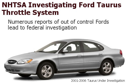 NHTSA investigating 1.9 million Ford Taurus models for cruise control throttle cable problems NHTSA Ford Taurus Throttle Cable Investigation