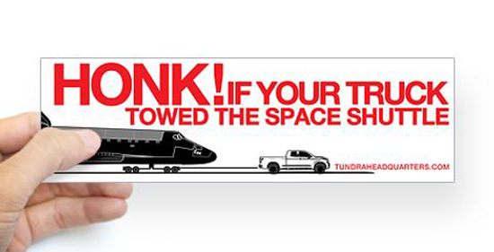 Tundra Towing Shuttle Bumper Sticker Available Tundra Towing Shuttle Bumper Sticker