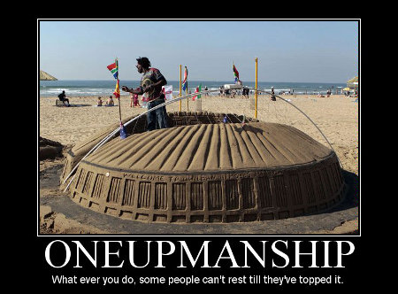 Do you think you can get drive better than a computer? How are you at building sandcastles? one-upsmanship